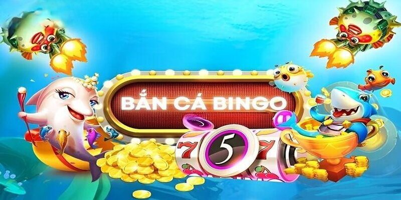 Bắn Cá Bingo Là Gì? Kinh Nghiệm Chơi Game Hay Tại Kubet